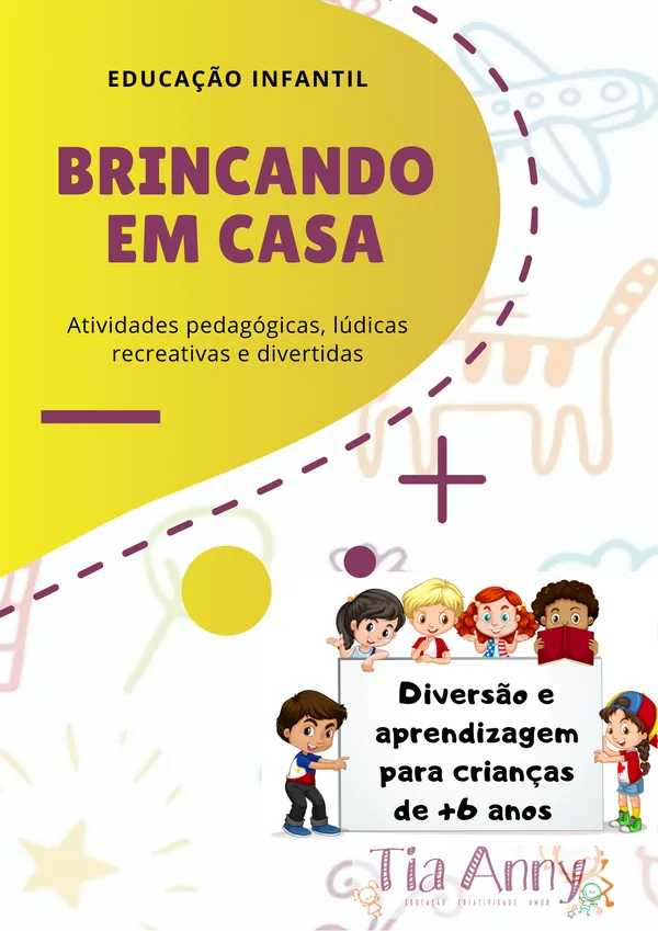 Coleção Brincando em Casa - a partir 06 anos