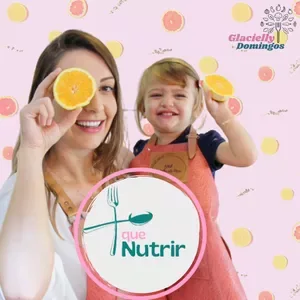 Mais Que Nutrir - Introdução Alimentar - Por Glacielly Domingos