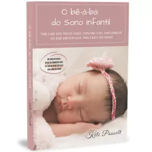 O Bê-á-Bá do Sono Infantil