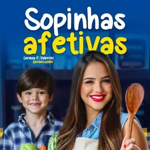 LIVRO SOPINHAS AFETIVAS + VIDEO AULAS