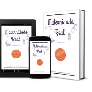 Maternidade Real + bonus rotina do sono e primeiras papinhas.